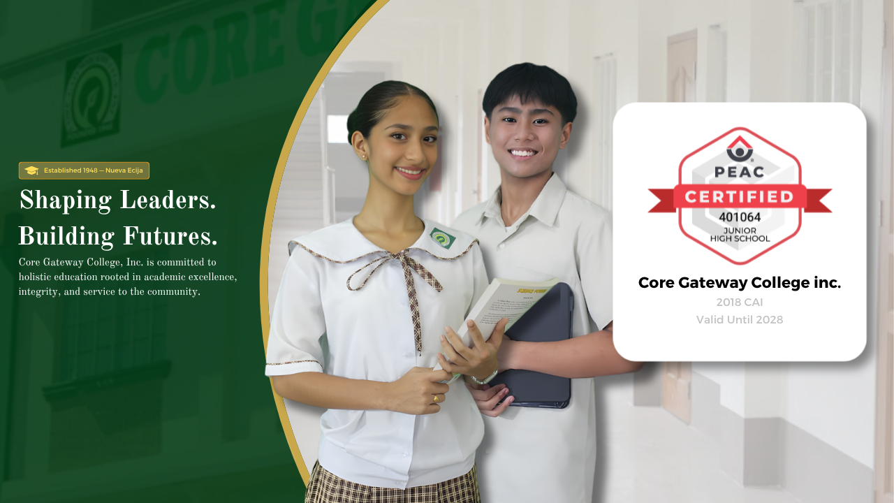 Shaping Leaders. Building Futures. - Core Gateway College, Inc.